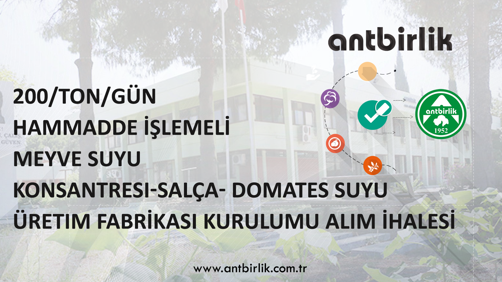Read more about the article 200/Ton/ Gün Hammadde İşlemeli Meyve Suyu Konsantresi-Salça- Domates Suyu Üretim Fabrikası Kurulumu Alım İhalesi