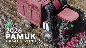 Read more about the article 2026 Pamuk Hasat Sezonu Başladı